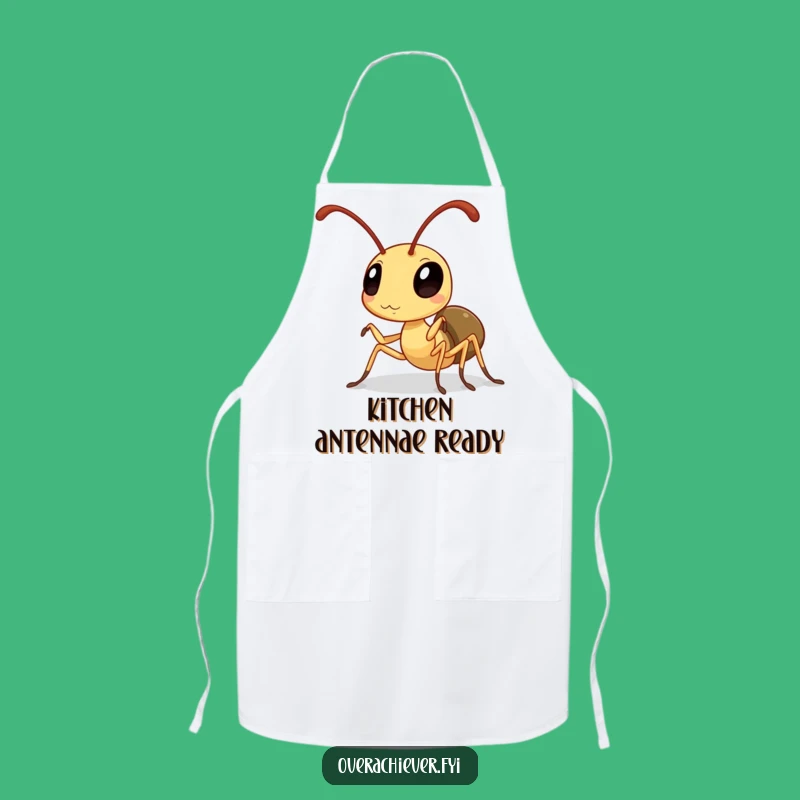 Funny Ant Antenna Polisher Apron: Cook with Diligence & Humor