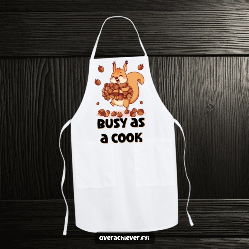 Funny motivated squirrel apron, juggling an impossibly large pile of acorns while cooking.