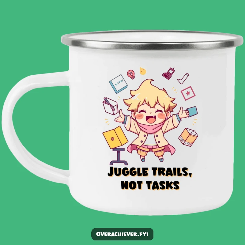 Funny Juggling Camper Mug: Adventure and Multitasking Go Hand-in-Hand Gift