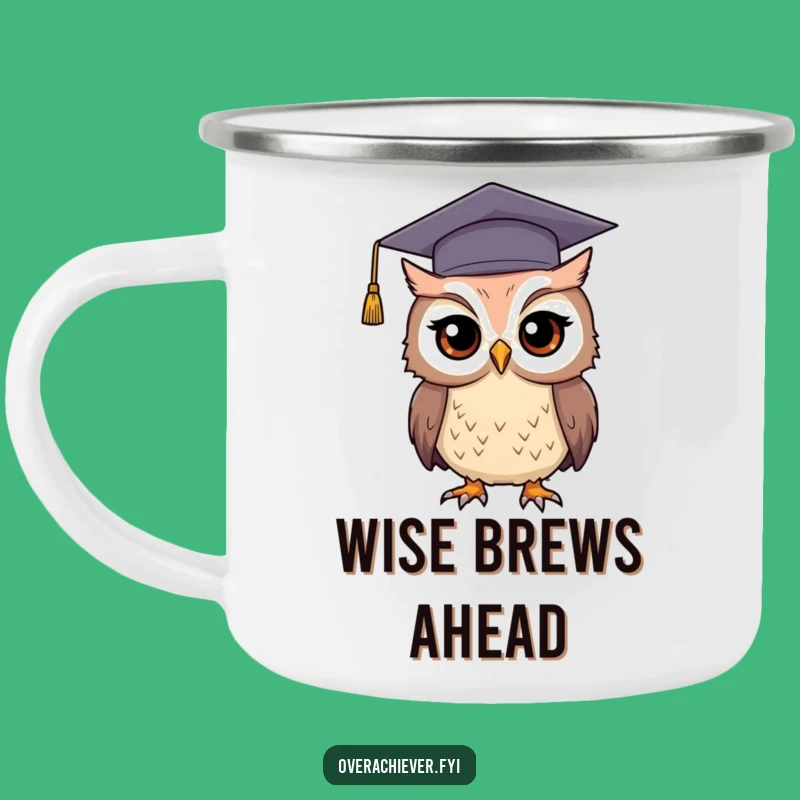 Funny Graduation Owl Camping Mug: Adventure-Ready Humor for Grads