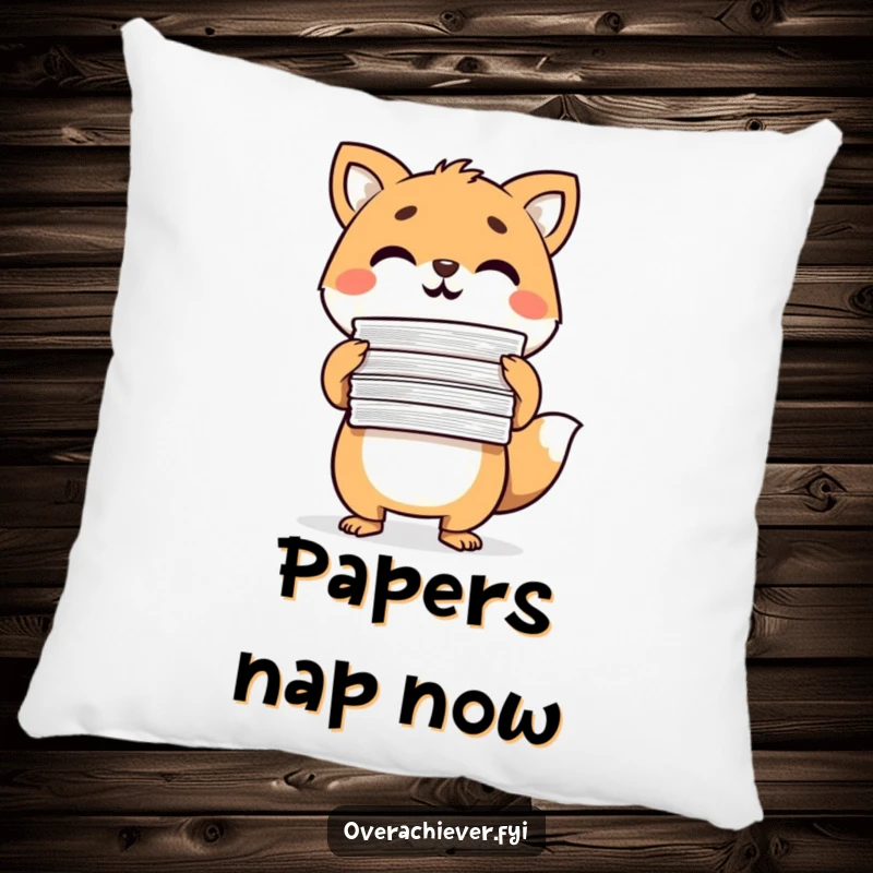 Funny Pillow featuring a determined animal character triumphantly holding completed papers, offering comfort and celebrating achievement.