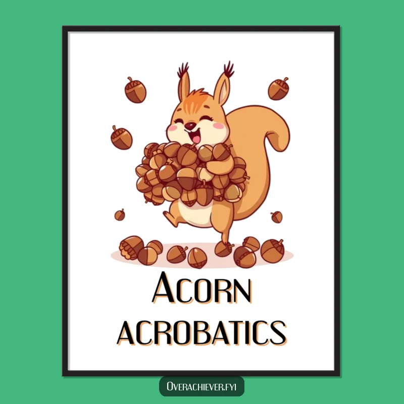 Funny Squirrel Juggling Digital Art: Acorn Ambition, Instant Funny Gift Download
