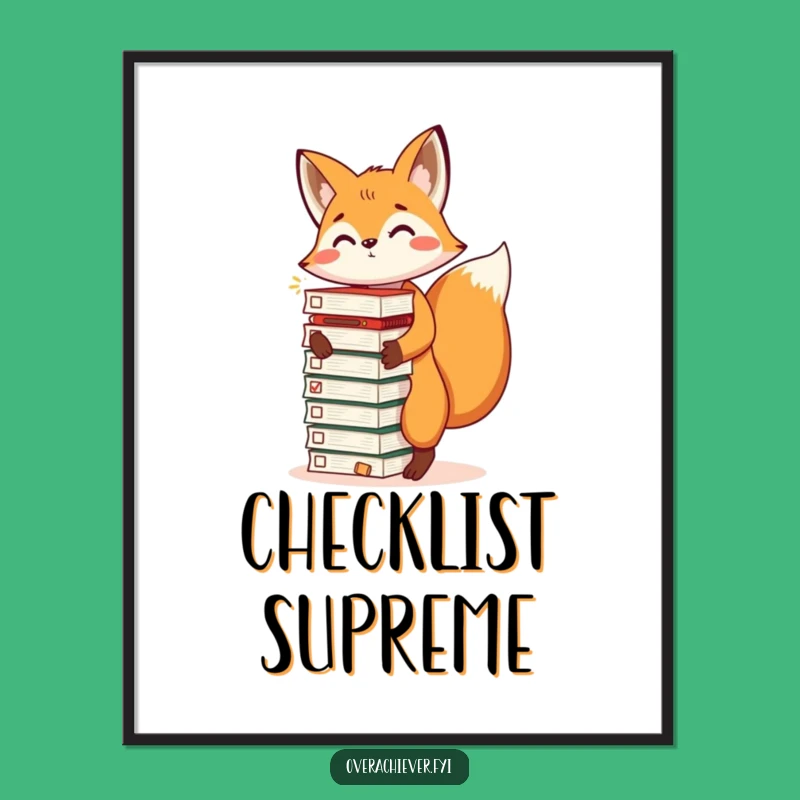 Funny Fox Task List Digital Art: Humorous Gift for Productive Decorators