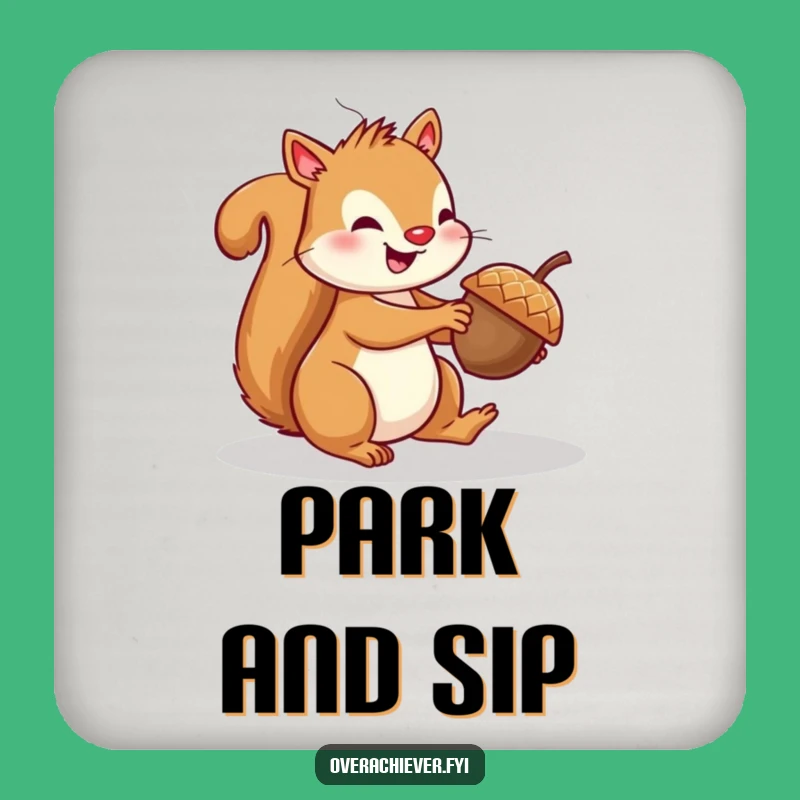 Funny Squirrel Acorn Parking Coaster - Protect Surfaces with Hilarious Style