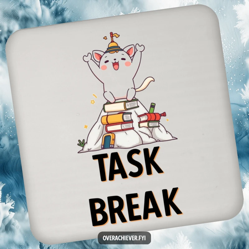 Funny drink coaster with a celebrating animal character on a mountain of tasks, a cute and motivational accessory.