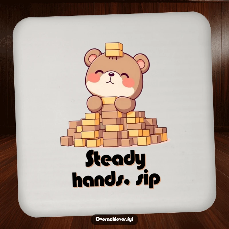 Funny coaster featuring a focused bear gleefully stacking tiny blocks, a charming and humorous protective table accessory.