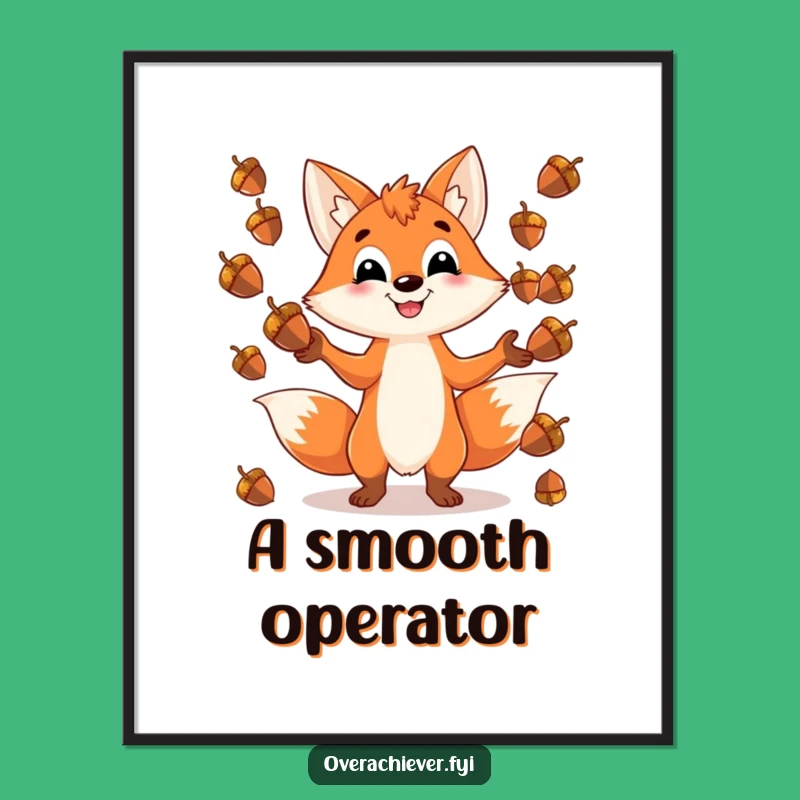Funny Fox Poster - Playful Acorn Art for Nature Lovers