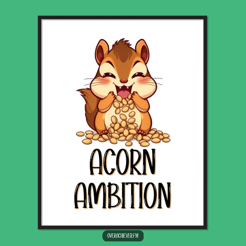 Funny Chipmunk Stuffing Cheeks Poster - Adorable & Hilarious Hoarder Wall Art