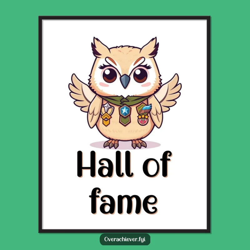 Funny Owl Badges Poster: Diligent Scholar Art for Wise Decor