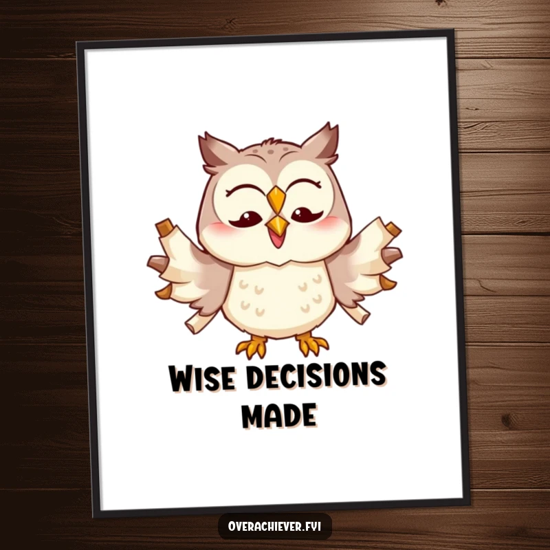 Funny cheerful owl character trying to multitask with too many scrolls unfurled, humorous wall art.