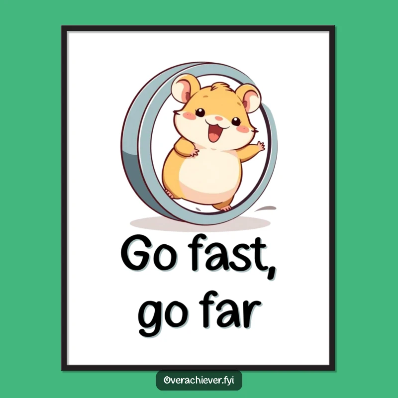Funny Hamster's Marathon Poster: Top Speed Rodent Art for Your Walls, Great Gift
