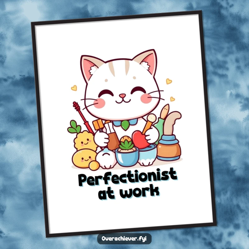 Funny Poster: A smug cat character proudly presents a perfectly arranged collection of items, adding humor to wall decor.