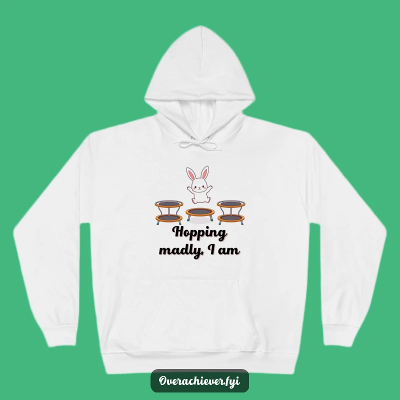 Funny Rabbit Hoodie - Cozy Comfort for Energetic Souls!