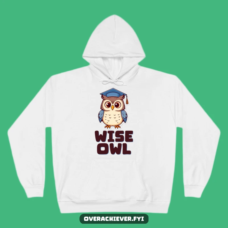 Funny Owl Hoodie - Cozy & Wise Graduation Design for Grads