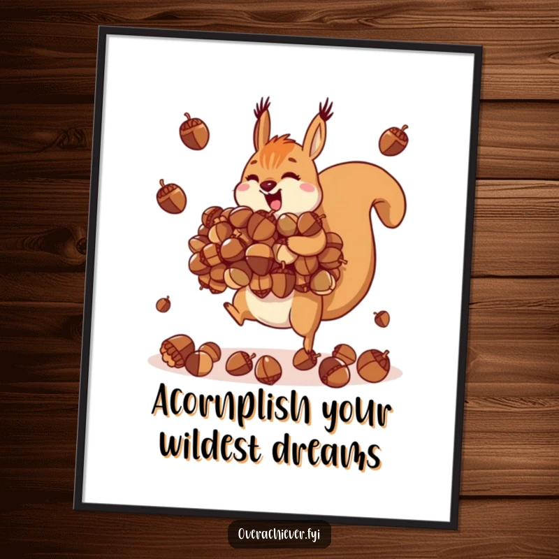 Funny Free Printable Wall Art: Motivated squirrel character juggling an impossibly large pile of acorns with impressive dexterity.