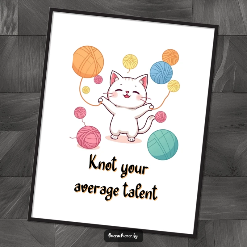 Funny Free Printable Wall Art: Adorable Kawaii cat in a humorous pose, juggling an impossible amount of yarn balls.