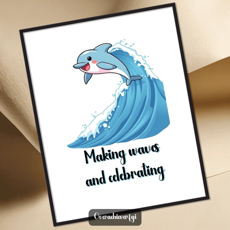 Funny Free Printable Wall Art: A dolphin character leaping exuberantly over a colossal, sparkling wave, embodying freedom and joy.