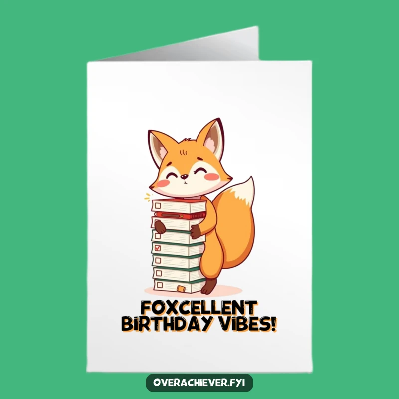 Free Printable Birthday Card: Fox's Task Master, Funny Downloadable Gift