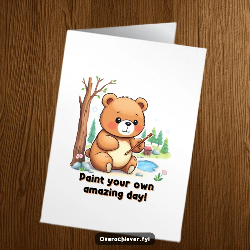 Funny Free Printable Birthday Card: A focused bear meticulously painting a small, detailed landscape scene with great care.