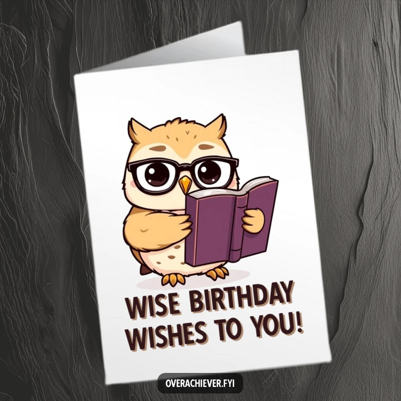 Funny Free Printable Birthday Card: A cute owl wearing spectacles reads a thick, important-looking book, looking very wise.