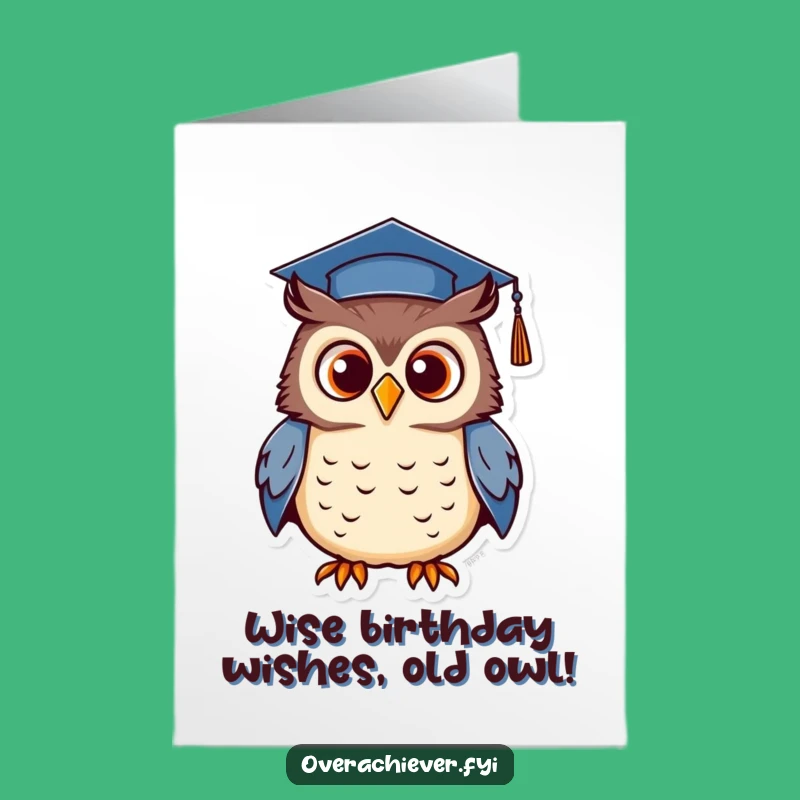 Free Printable Birthday Card: Graduating Owl's Hoot, Funny Downloadable Gift
