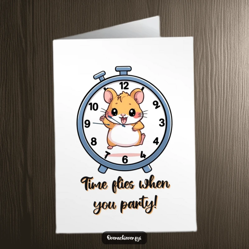Funny Free Printable Birthday Card: A determined hamster runs on a wheel that doubles as a ticking clock, racing towards their birthday.