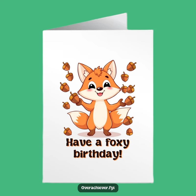 Free Printable Birthday Card: Juggling Fox Fun, Humorous Downloadable Gift