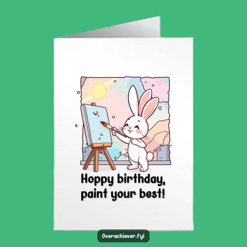 Free Printable Funny Bunny Artist Birthday Card - Creative Downloadable Gift for Art Lovers!