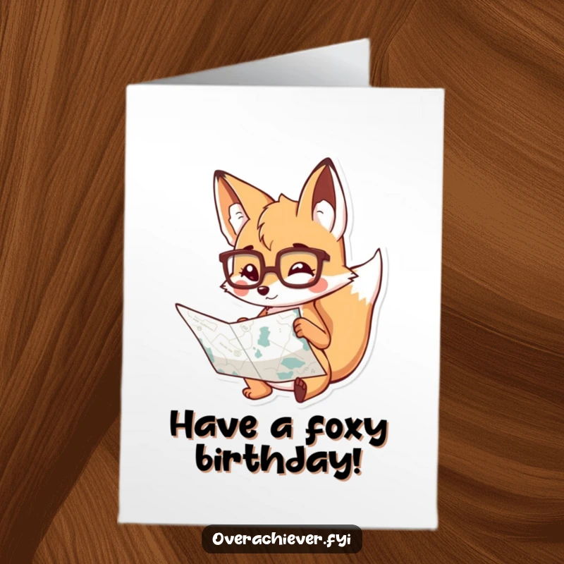 Funny Free Printable Birthday Card: Fox in spectacles studies a map, wishing a happy birthday adventure.