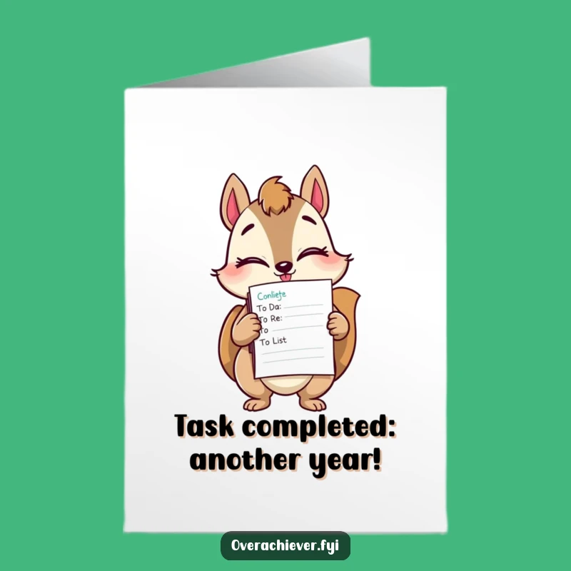 Free Printable Funny Squirrel To-Do Birthday Card - Productive Downloadable Gift for Busy Bees!