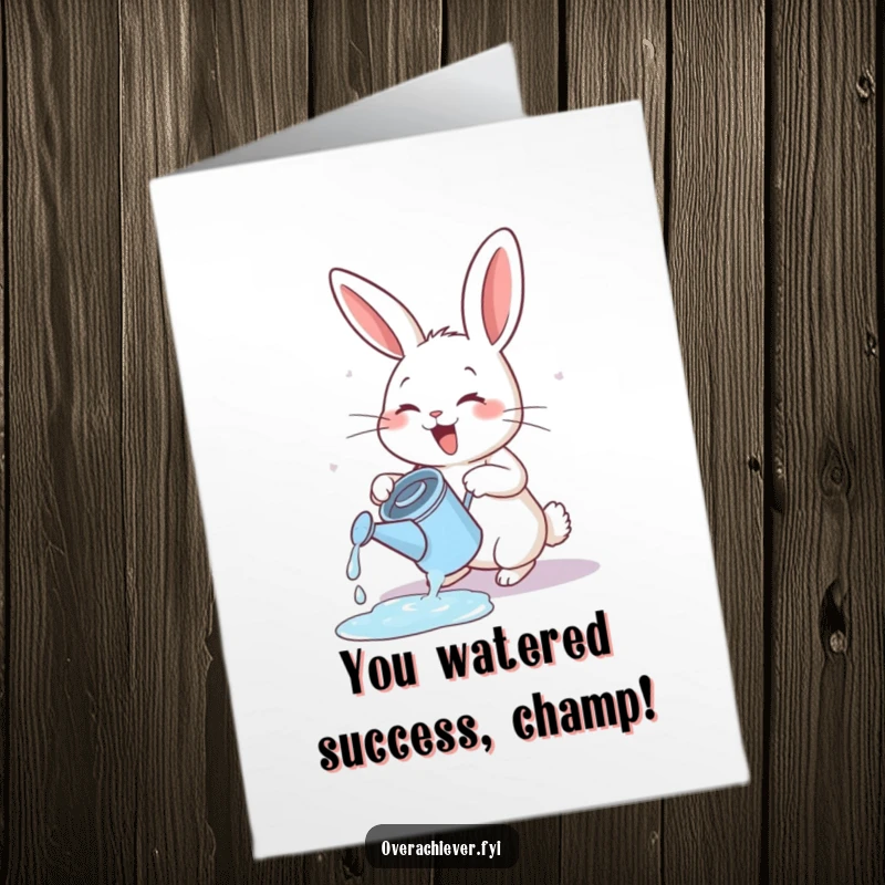 Funny Free Printable Congratulations Card: Energetic rabbit character exuberantly watering a tiny watering can, symbolizing abundant success.