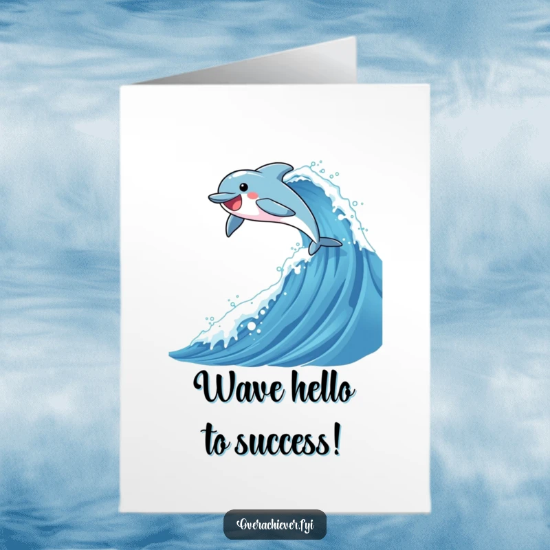 Funny Free Printable Congratulations Card: An ambitious dolphin joyously soaring over an enormous, glittering wave, signifying overcoming challenges.