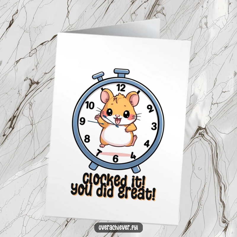 Funny Free Printable Congratulations Card: A determined hamster powers a clock-wheel, symbolizing relentless pursuit of goals and success.