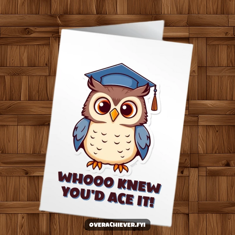 Funny Free Printable Congratulations Card featuring a determined owl donning a small graduation cap and hooting proudly.