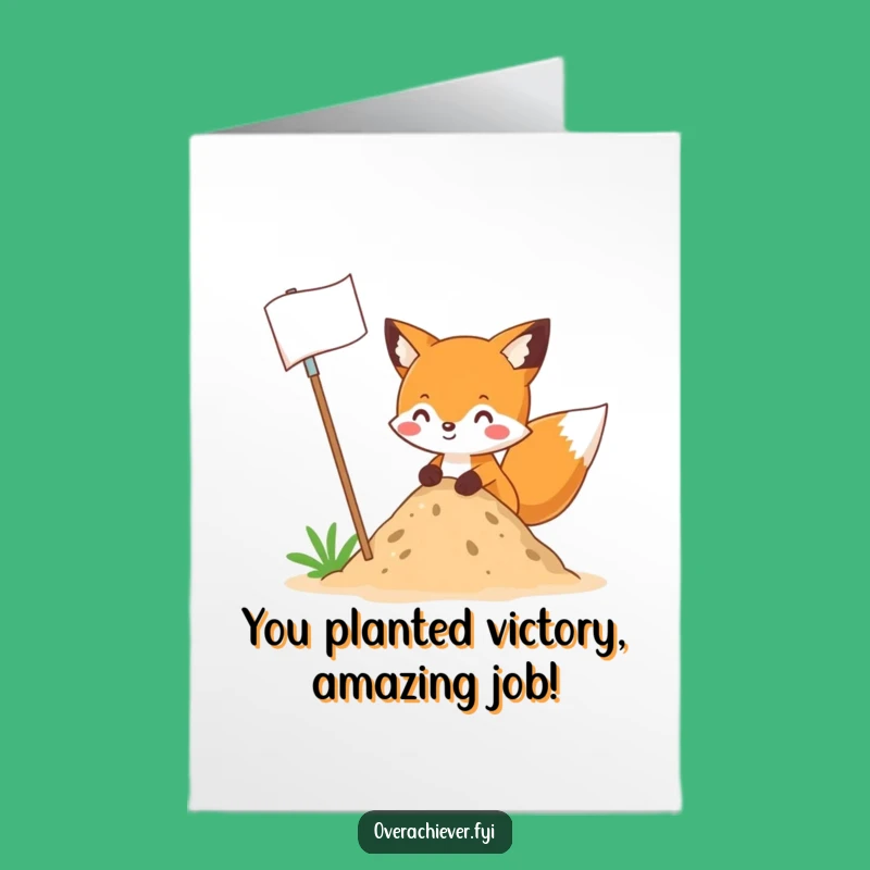 Free Printable Fox Flag Planting Card - Funny Downloadable Congratulations Gift!