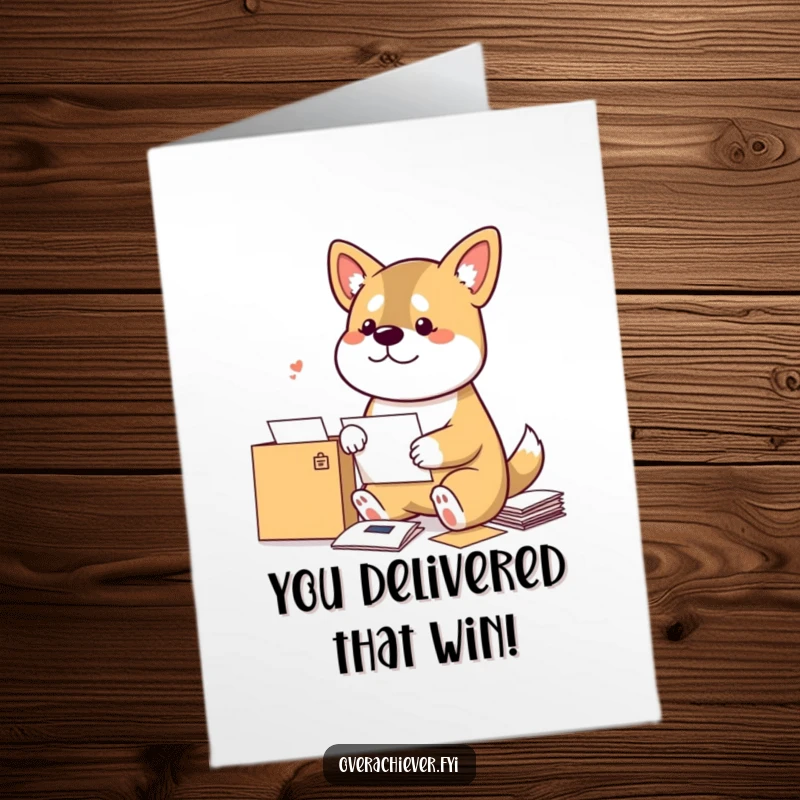 Funny Free Printable Congrats Card: A bouncy dog with a mail sorter mails a letter, celebrating achievements with canine charm and humor.