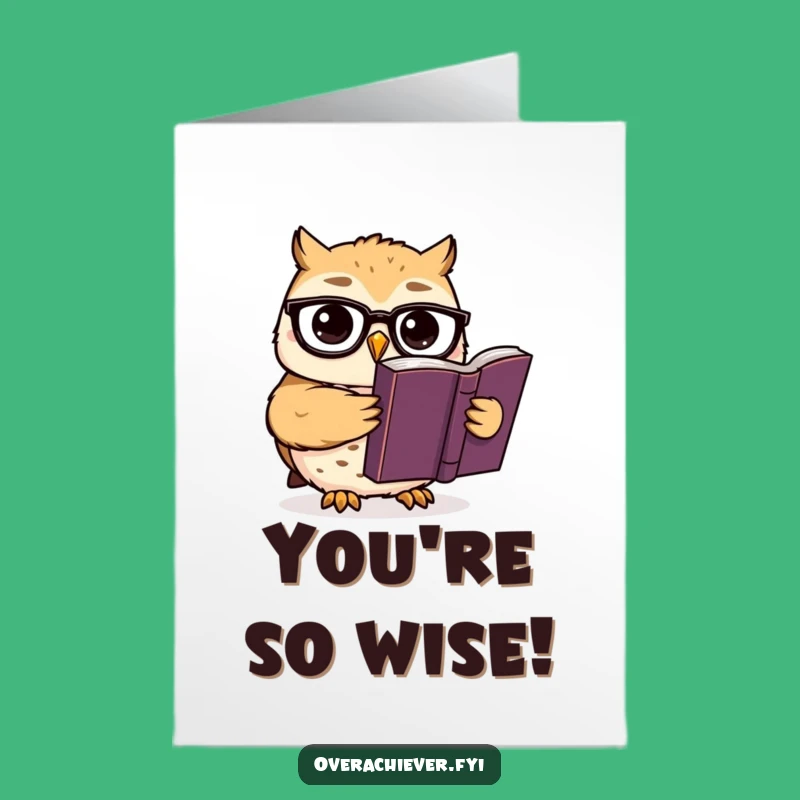 Free Printable Congrats Card: Humorous Owl Scholar, Downloadable Gift for Achievements