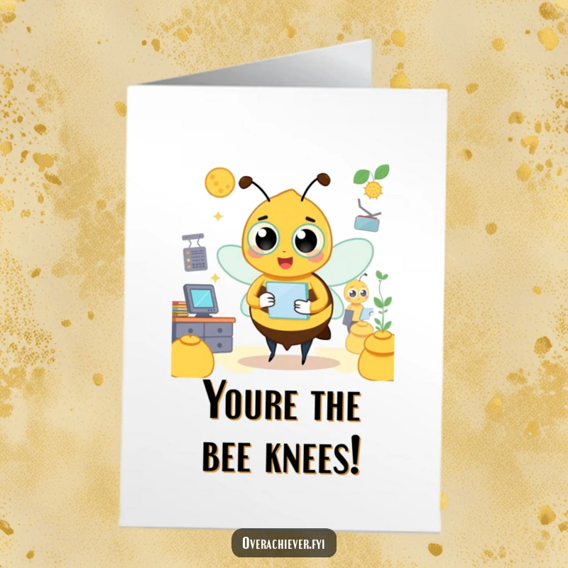 Funny Free Printable Congratulations Card: Busy bee character managing a hive with multiple managers and tasks, celebrating success.