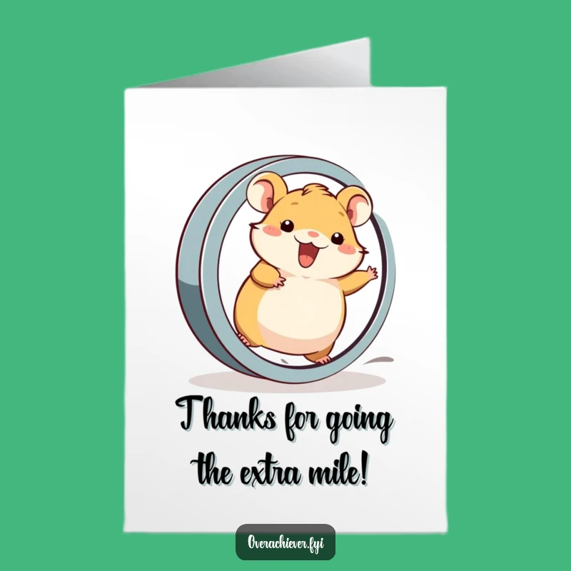 Free Printable Thank You Card: Hamster's Effort Downloadable Gift