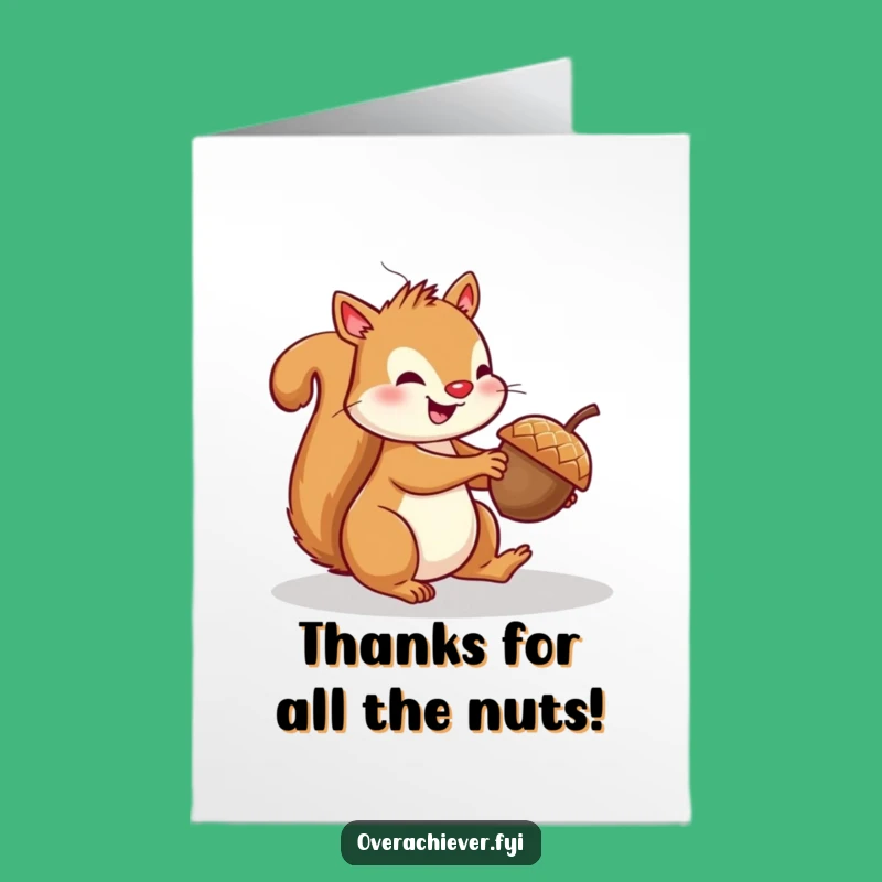 Thanks a Ton Squirrel Card: Free Printable Thank You, Hilarious Downloadable Gratitude Gift