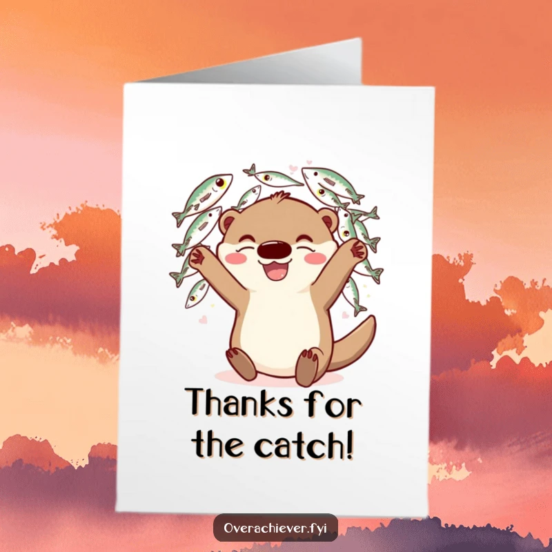 Funny Free Printable Thank You Card where a happy otter juggles an overwhelming pile of fish with a big smile.