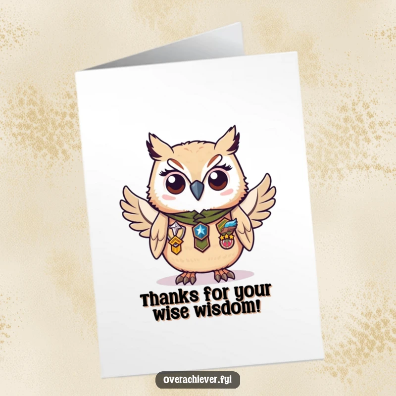 Funny Free Printable Thank You Card: A wise owl proudly displays many badges, offering thanks for outstanding contributions.