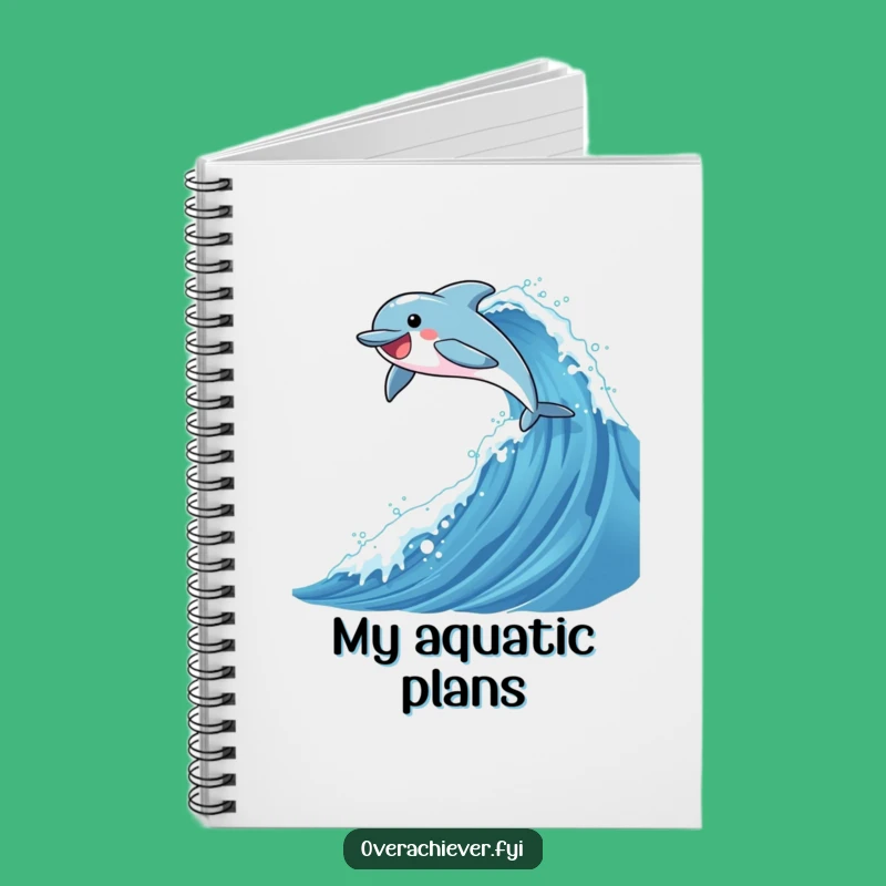 Funny Dolphin Journal: Joyful Ideas, Wave Riding Thoughts, Hilarious Writing Gift