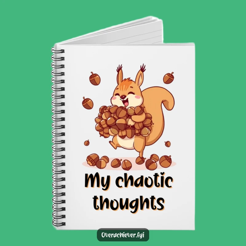 Funny Squirrel Juggling Notebook: Acorn Plans & Ideas, Perfect Funny Gift