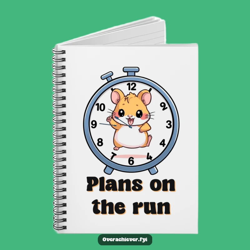 Funny Hamster Clock Notebook: Determined Runner Journal for Timely Ideas