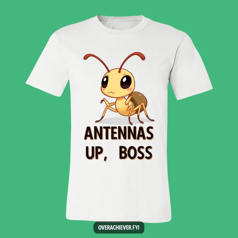 Funny Ant Antenna Shine T-Shirt: Show Off Your Polish with Humor