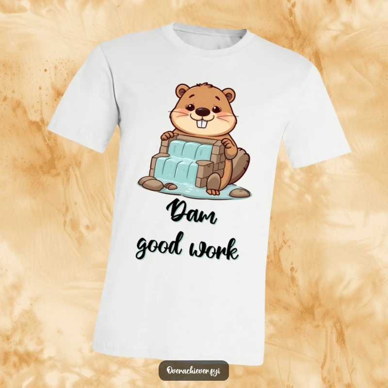Funny diligent beaver t-shirt, proudly displaying a colossal, perfectly built miniature dam.