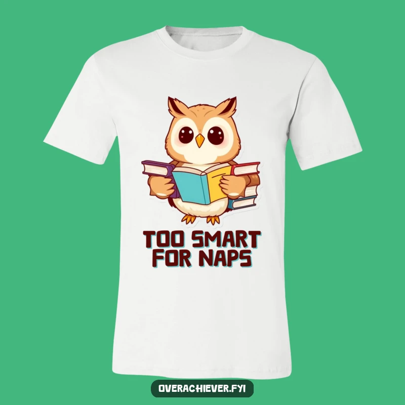 Funny Owl T-Shirt: Hilarious Bookworm Tee for Top Students