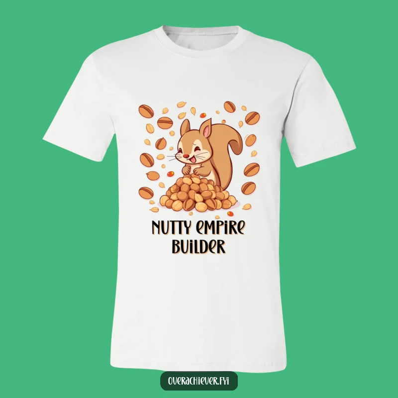 Funny Squirrel Nut Hoarder T-Shirt: A Humorous Gift for the Overly Prepared